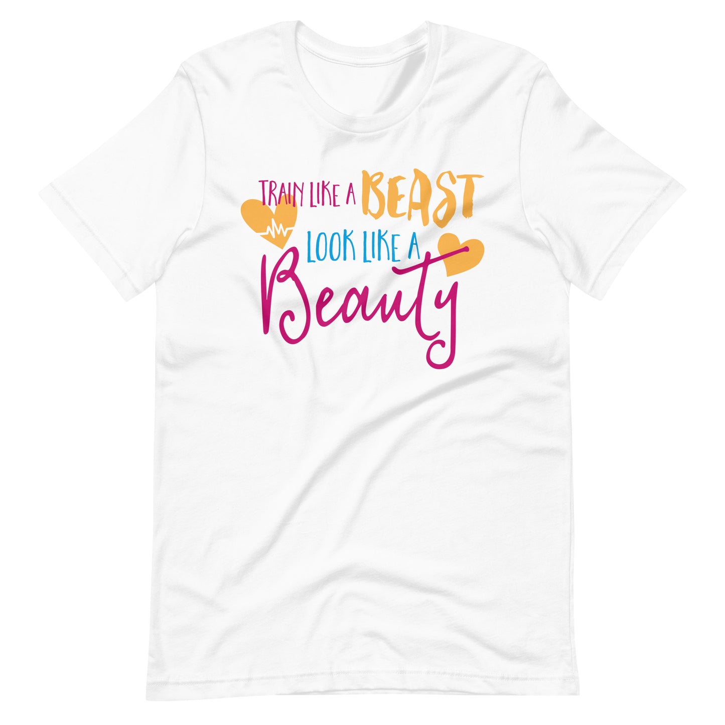 Printagon - Train Like A Beast Look Like A Beauty - T-shirt - White / XS