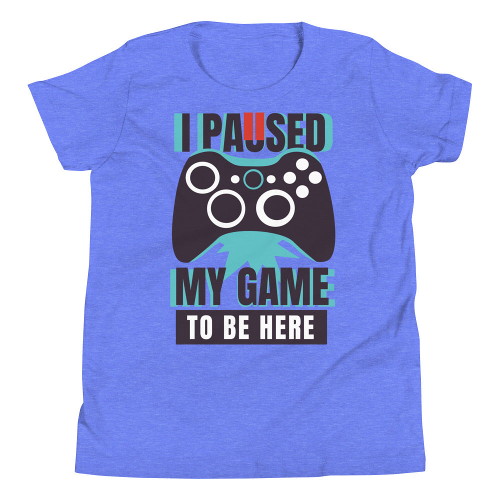 Printagon - I Paused My Game To Be Here - Kids Unisex T-shirt - Heather Columbia Blue / S